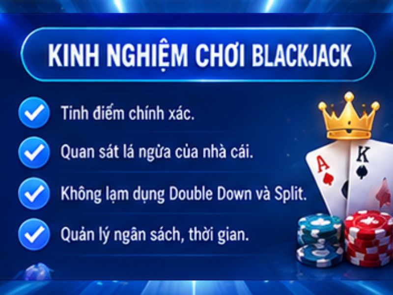 Kinh nghiệm chơi Blackjack 78WIN cho người mới